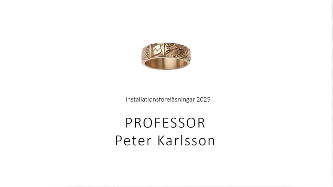 Image with a gold ring in the center and the text “Inaugural Lectures 2025 Professor Peter Karlsson”