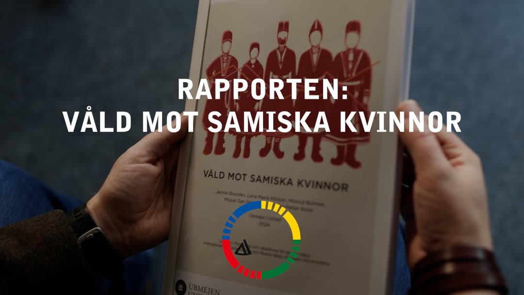 Rapport om våld mot samiska kvinnor i Sverige