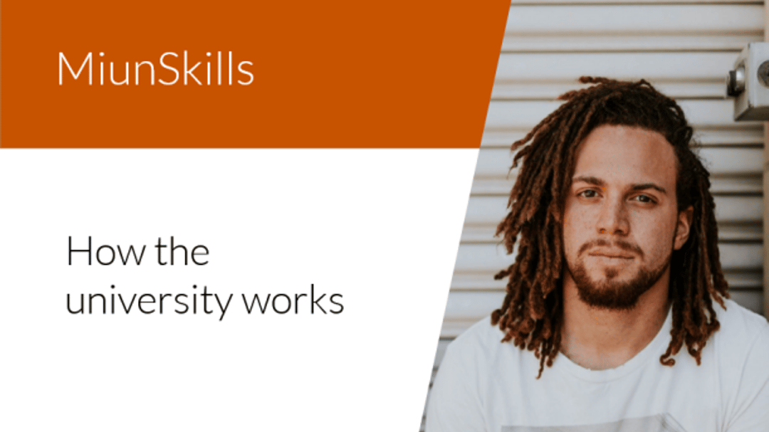 Text MiunSkills How the university works and image of a man with dreadlocks