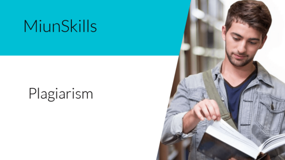 Text MiunSkills plagiarism and image of a man flipping through a book