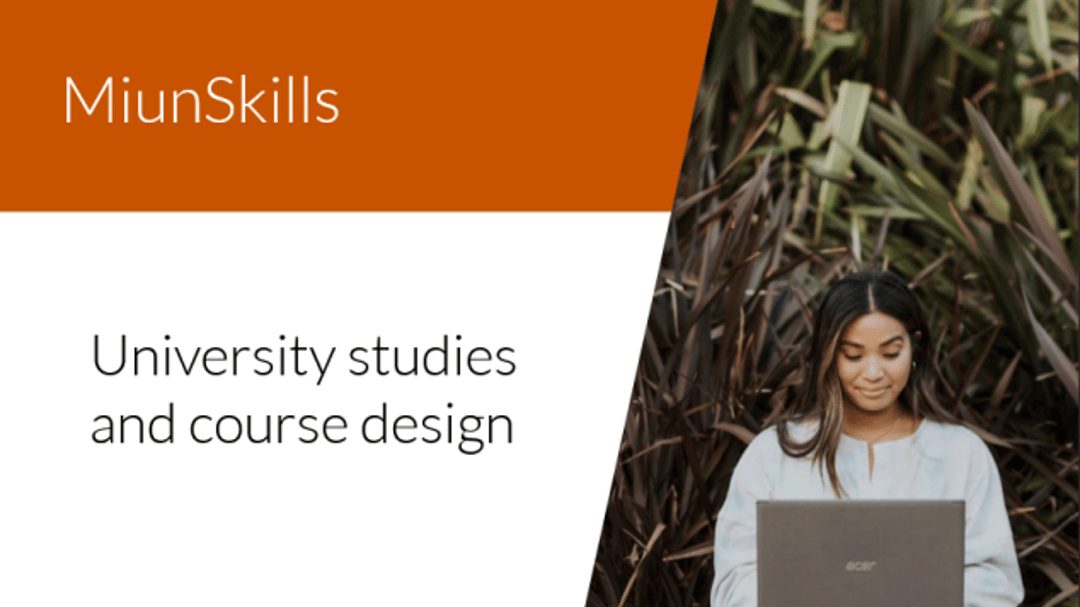 Text MiunSkills university studies and course design and image of a woman working on a laptop