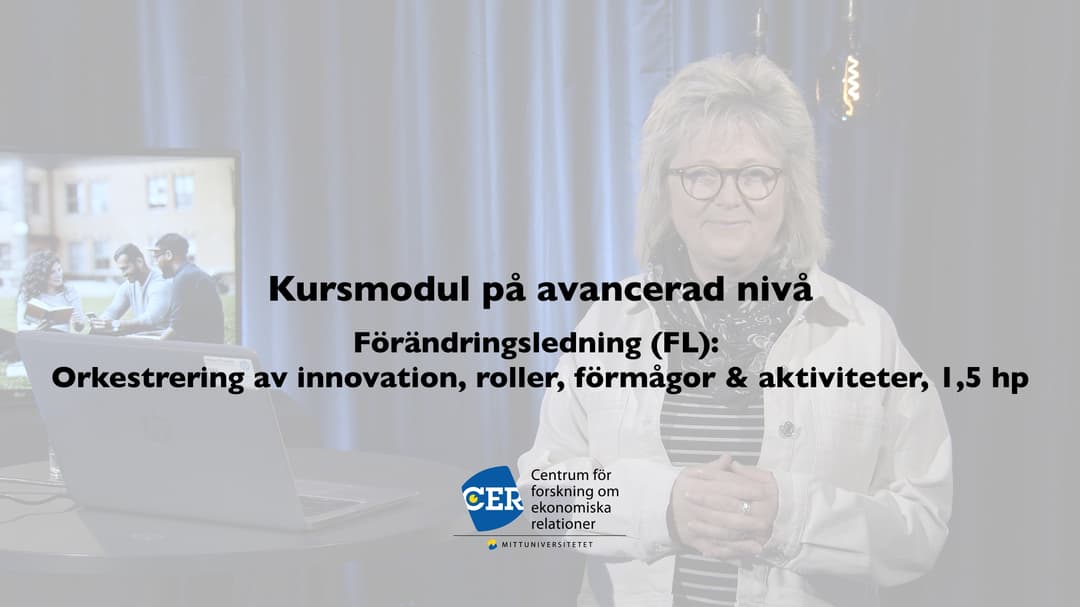 Förändringsledning (FL): Orkestrering av innovation, roller, förmågor och aktiviteter, 1,5 hp - trailer